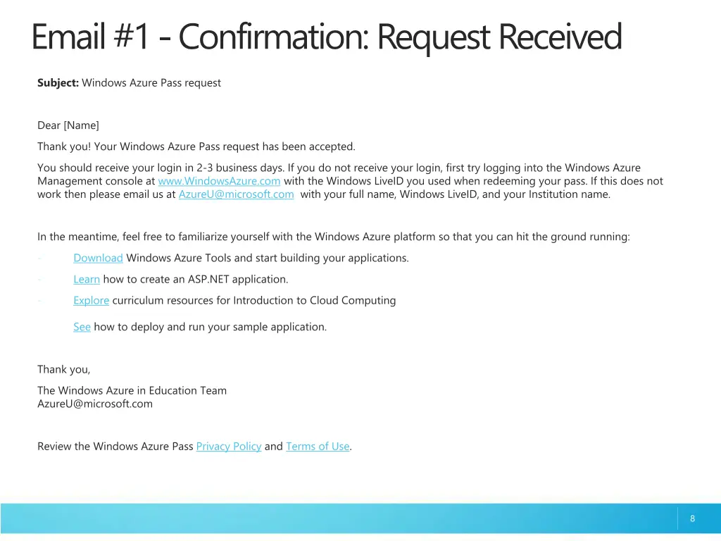email 1 confirmation request received