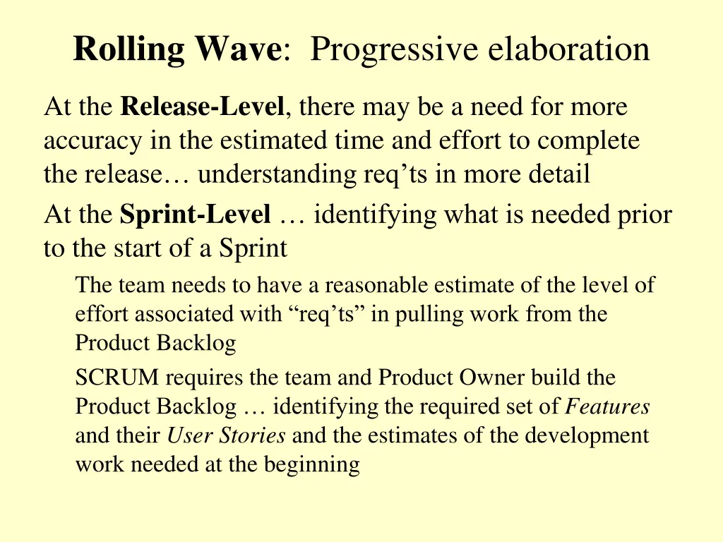 rolling wave progressive elaboration 1