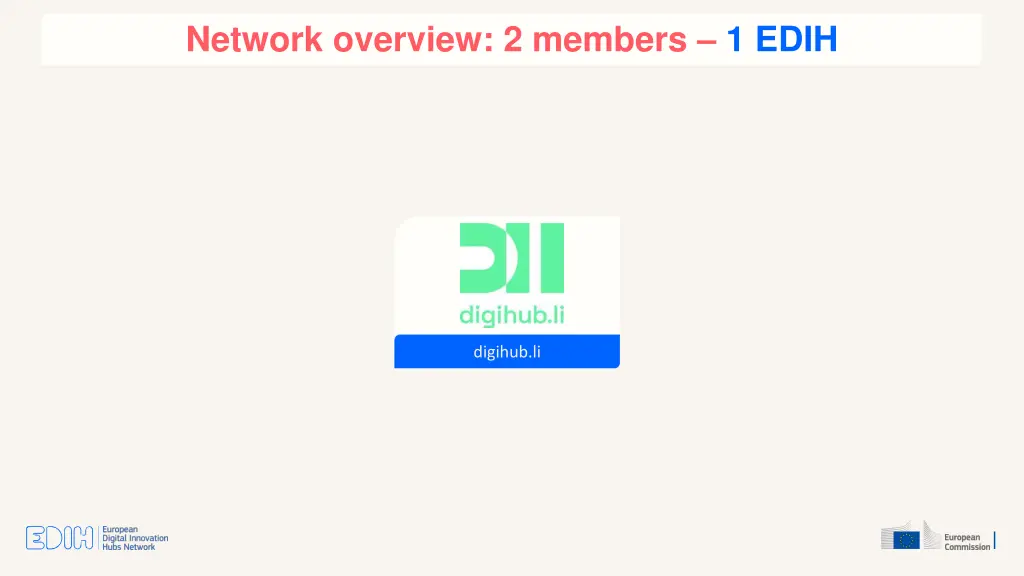 network overview 2 members 1 edih