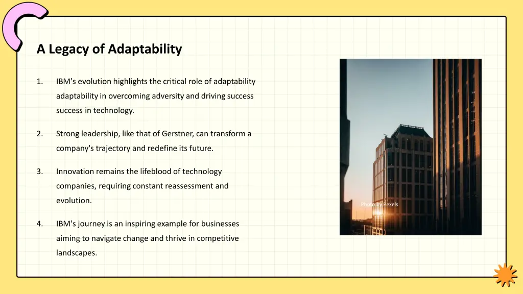 a legacy of adaptability