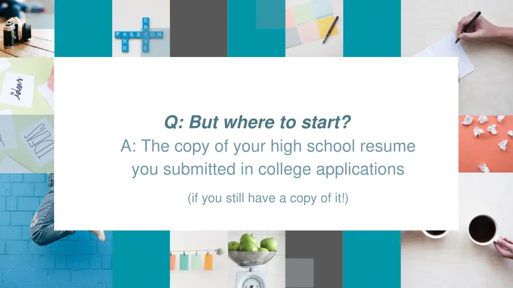 q but where to start a the copy of your high