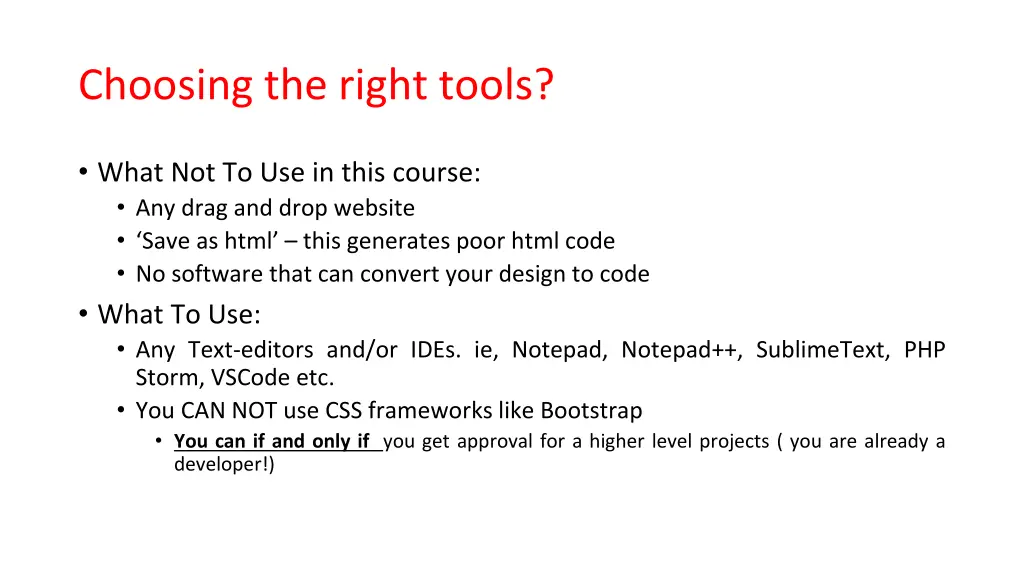 choosing the right tools