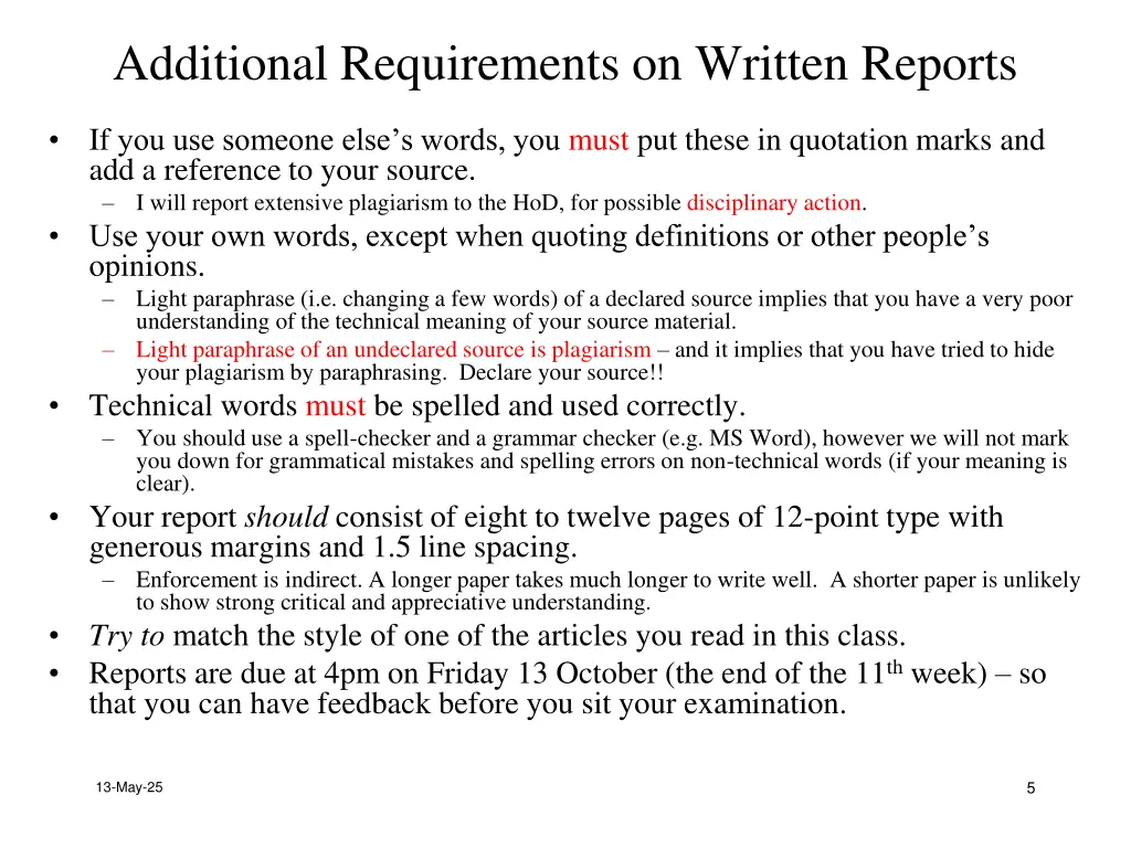 additional requirements on written reports