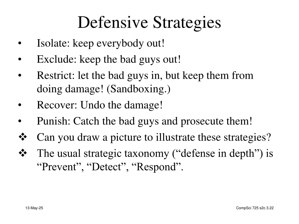 defensive strategies isolate keep everybody