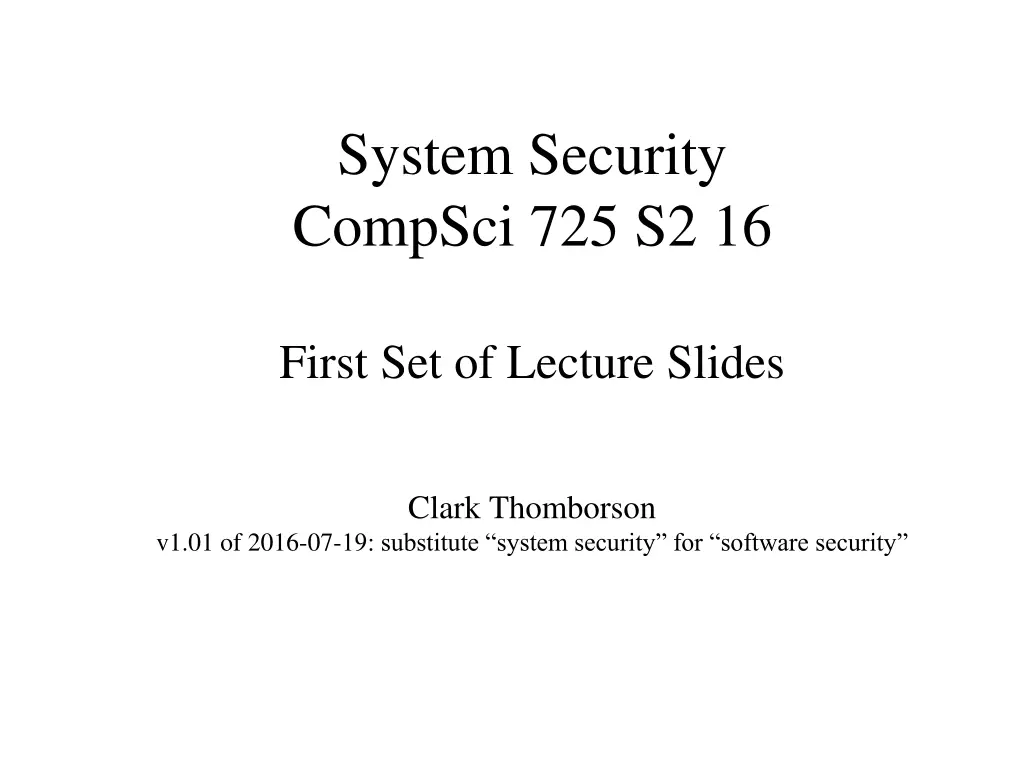 system security compsci 725 s2 16