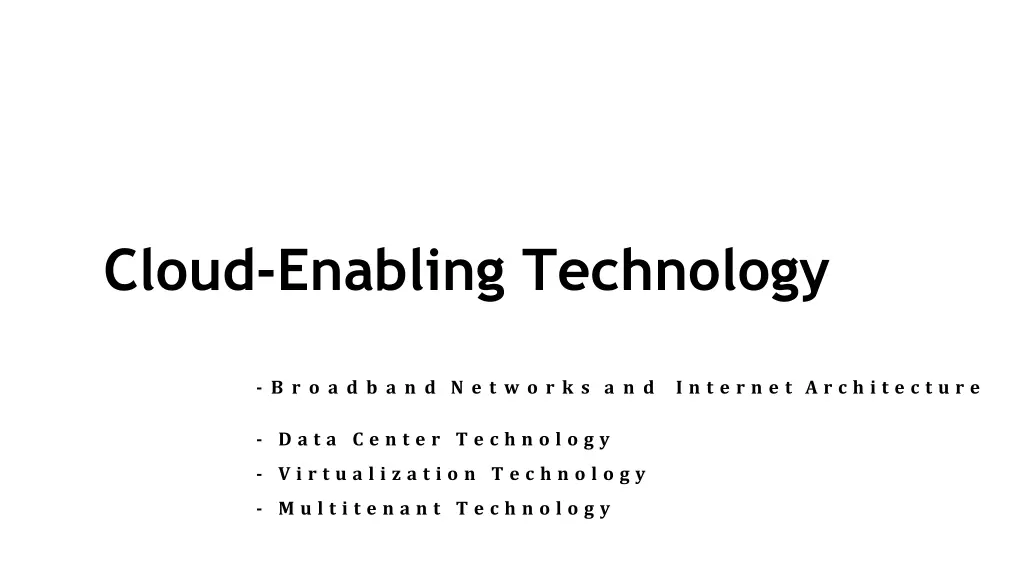 cloud enabling technology