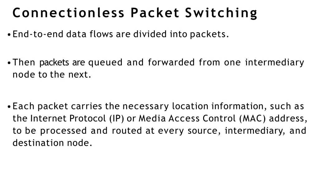 connectionless packet switching