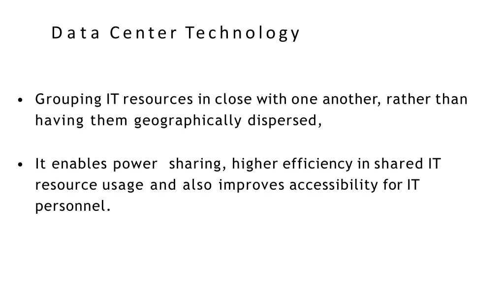 d a t a center technology
