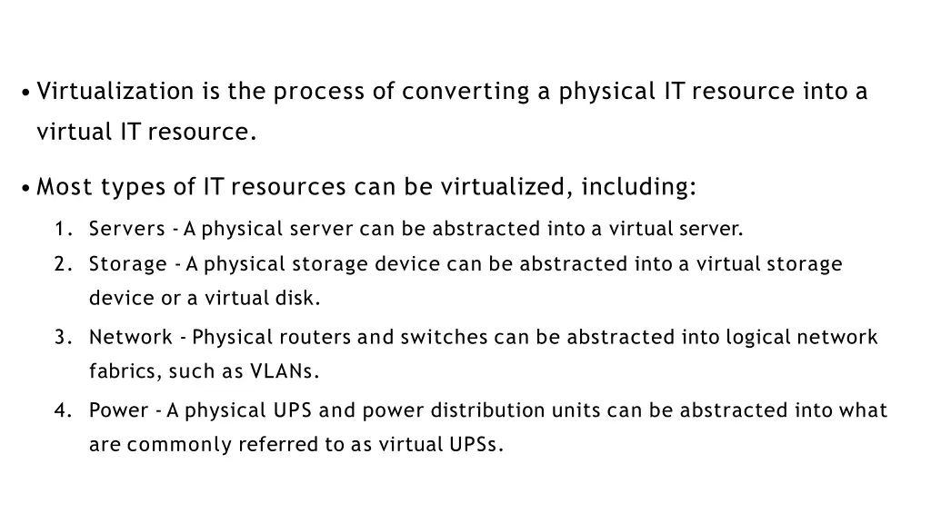 virtualization is the process of converting