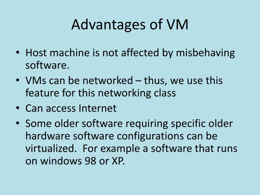 advantages of vm