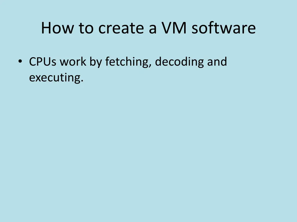 how to create a vm software