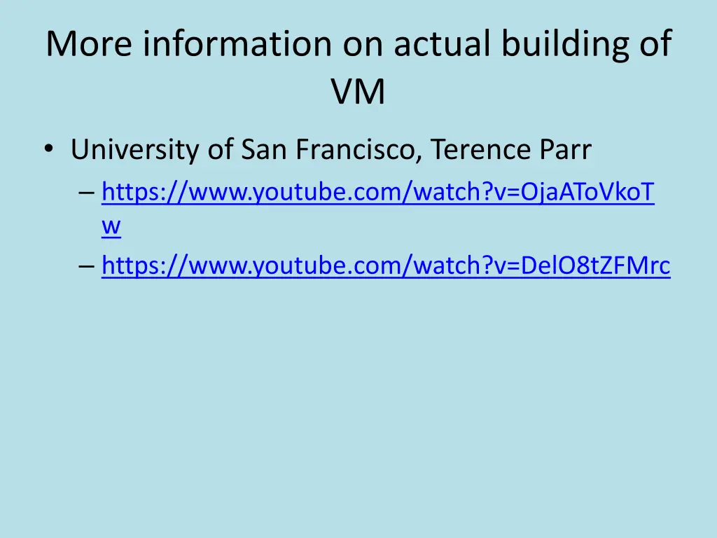more information on actual building of vm