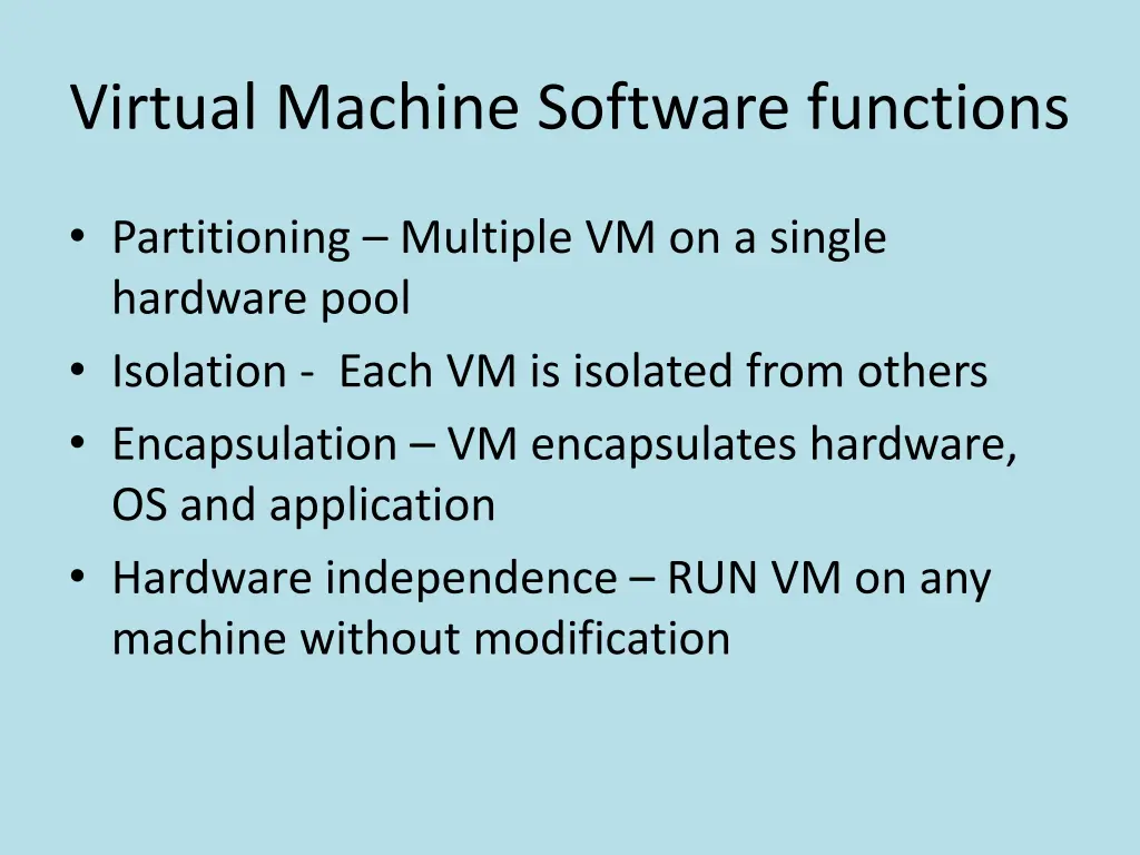 virtual machine software functions