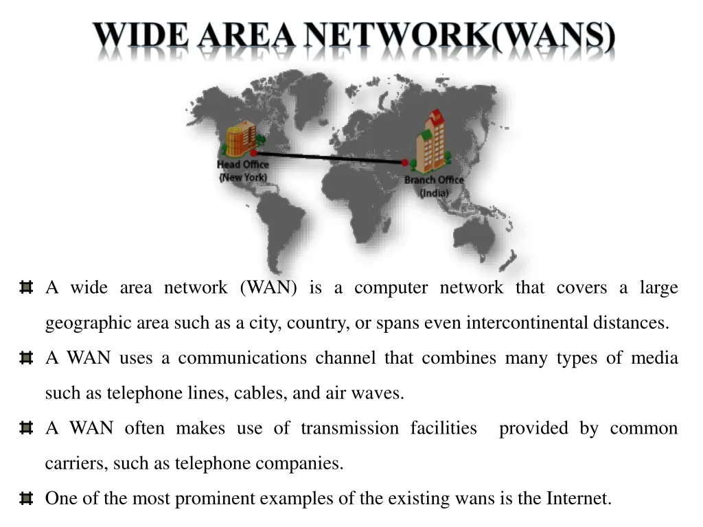 a wide area network wan is a computer network