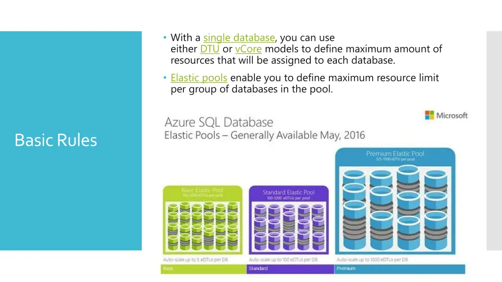 with a single database you can use either