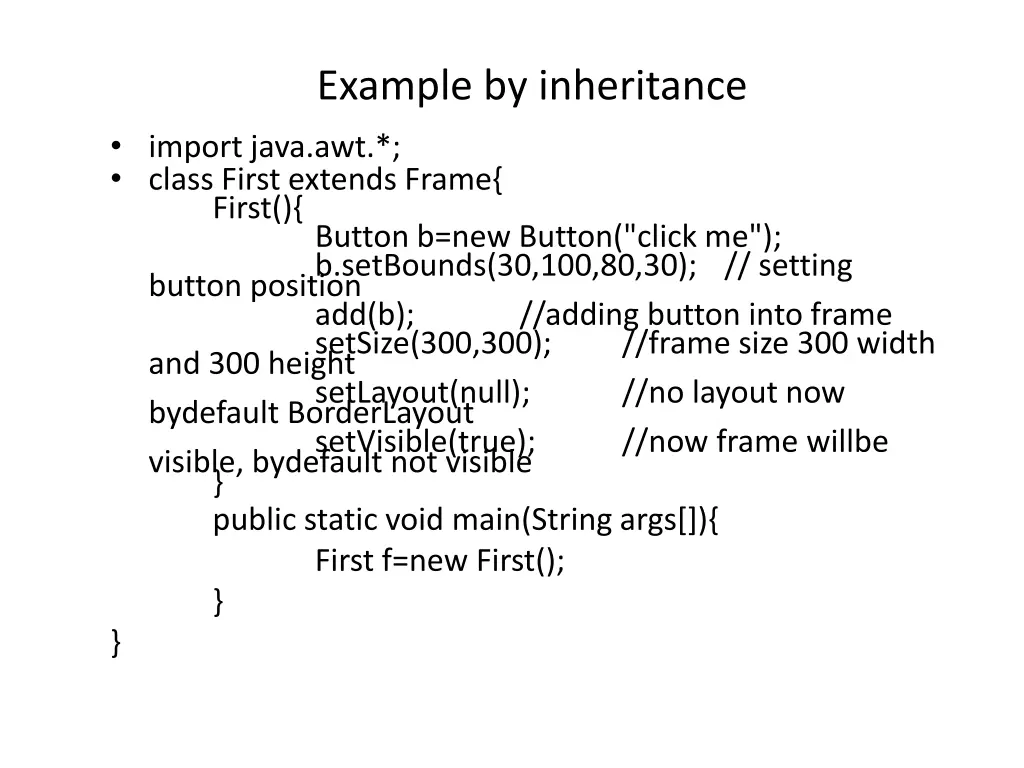 example by inheritance import java awt class