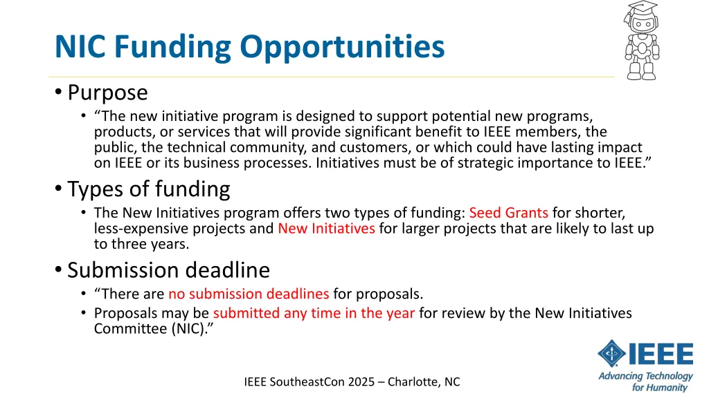 nic funding opportunities purpose