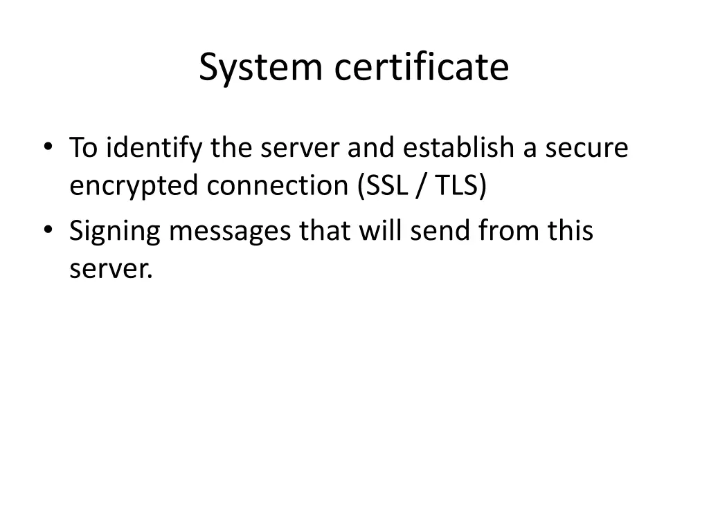 system certificate