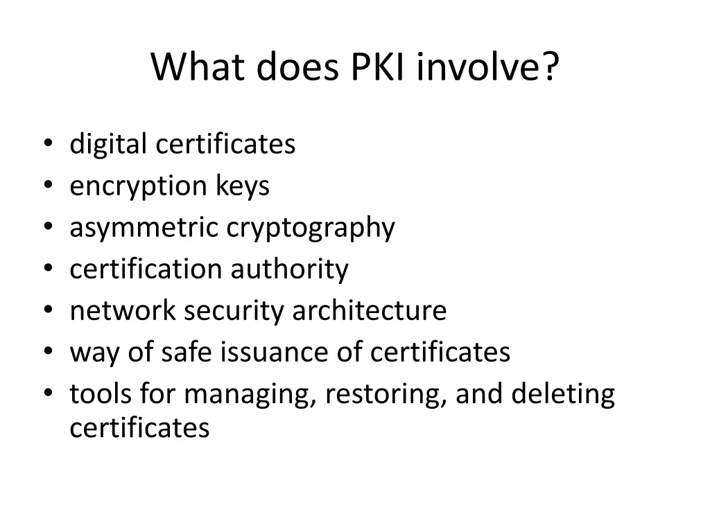 what does pki involve