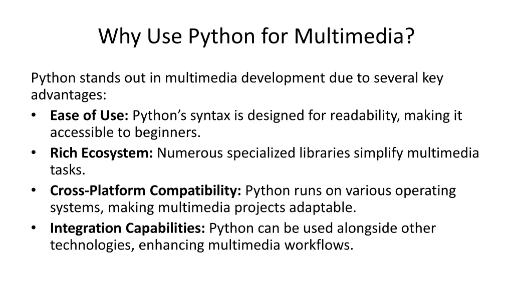 why use python for multimedia