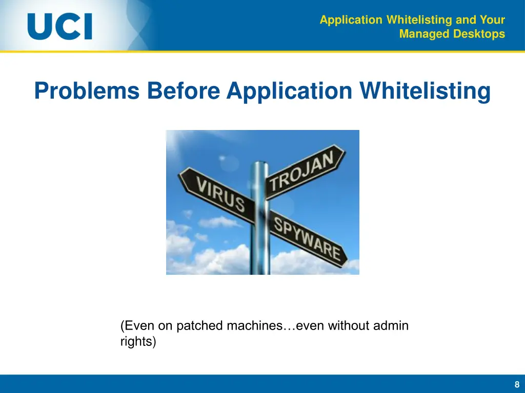 application whitelisting and your managed desktops 7