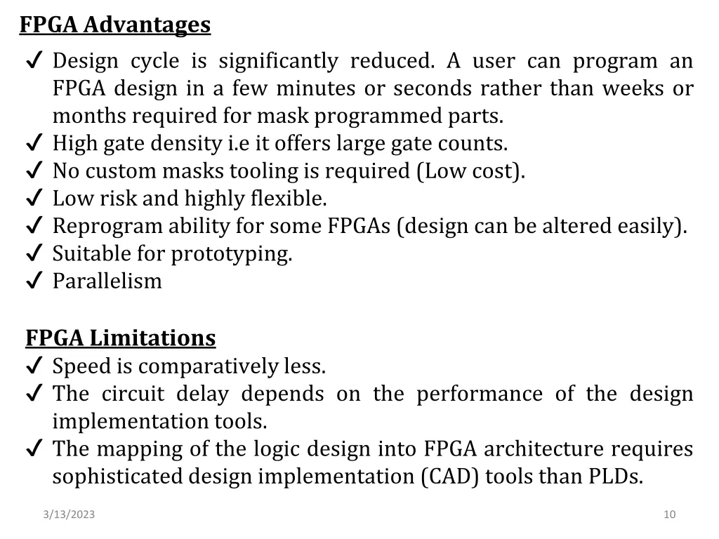 fpga advantages design cycle is significantly