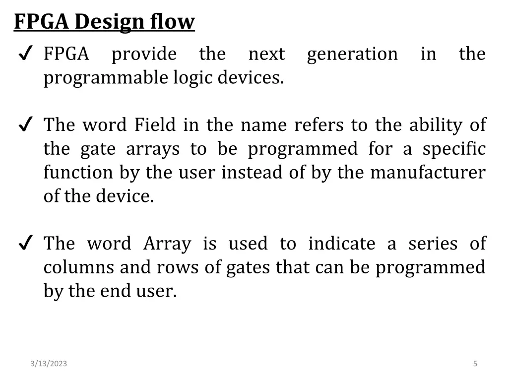 fpga design flow fpga programmable logic devices