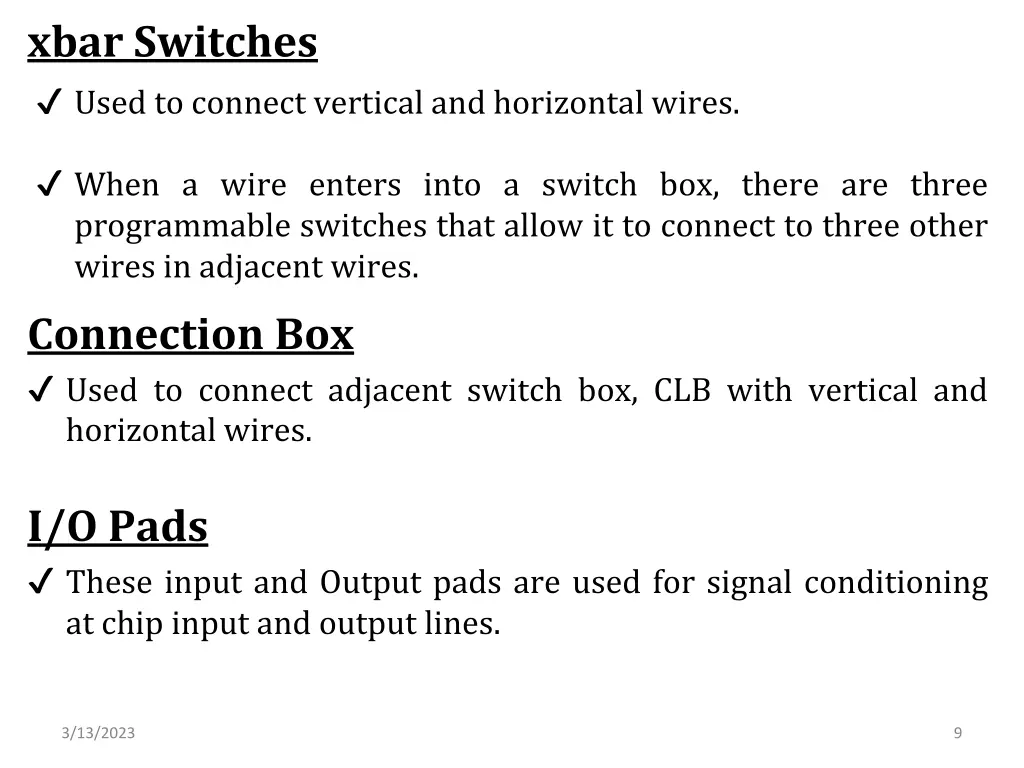 xbar switches used to connect vertical