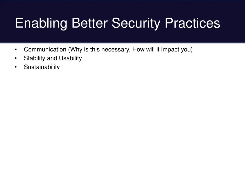 enabling better security practices
