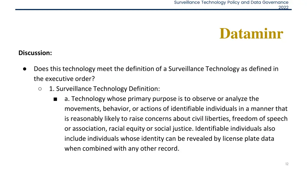 surveillance technology policy and data governance 11