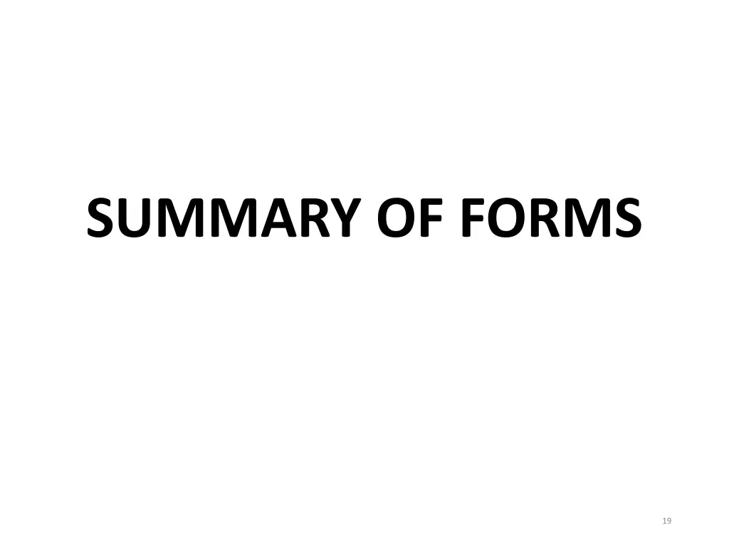 summary of forms