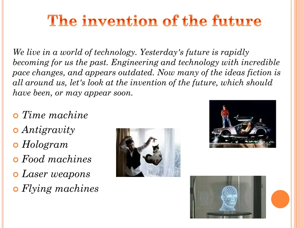 the invention of the future