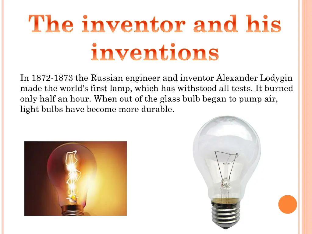 the inventor and his inventions