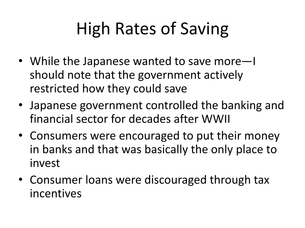 high rates of saving