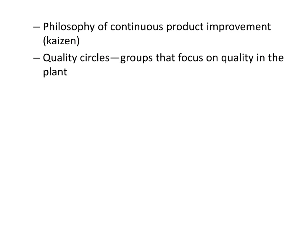 philosophy of continuous product improvement