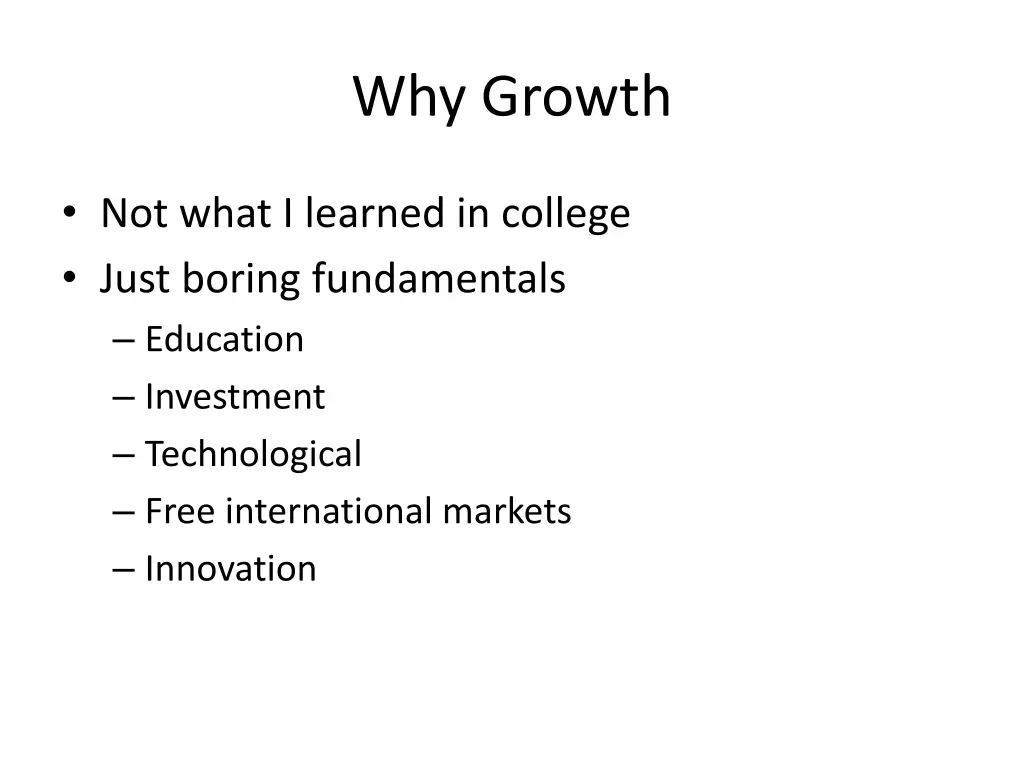 why growth
