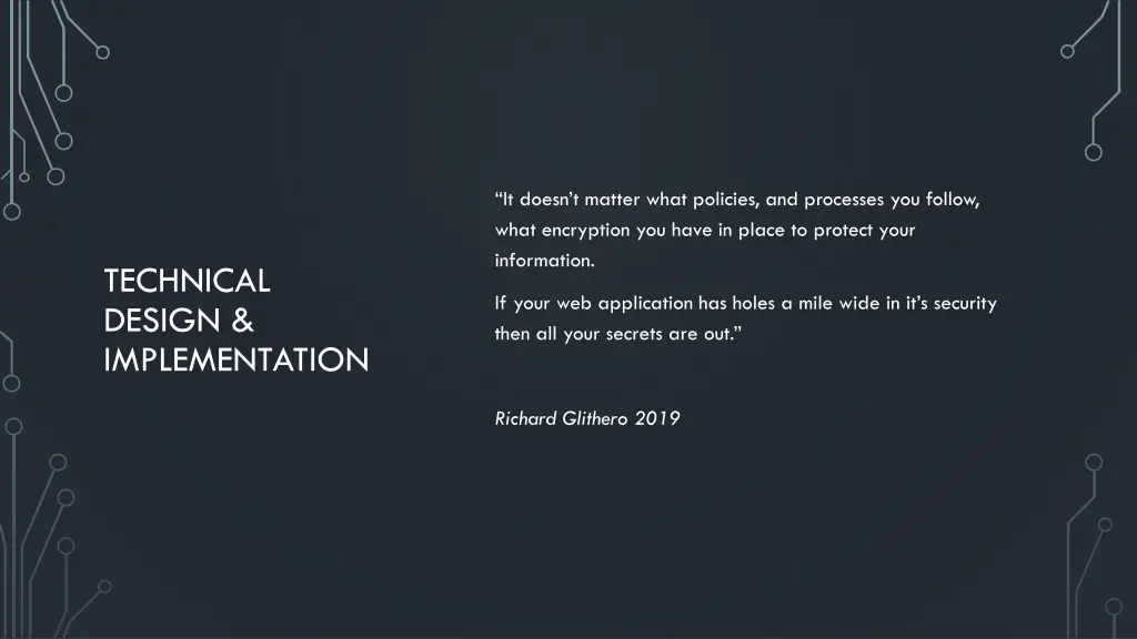 it doesn t matter what policies and processes