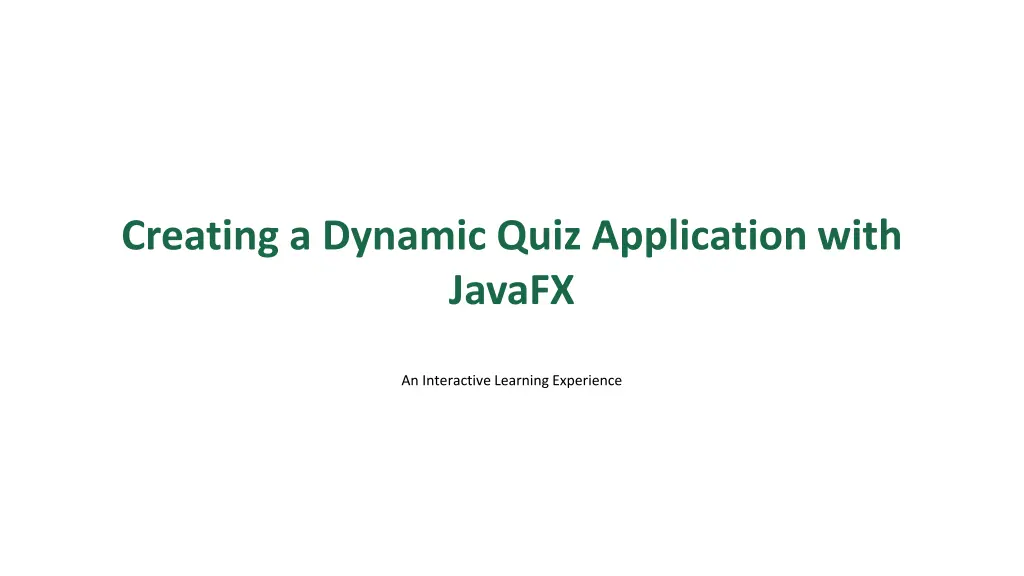 creating a dynamic quiz application with javafx