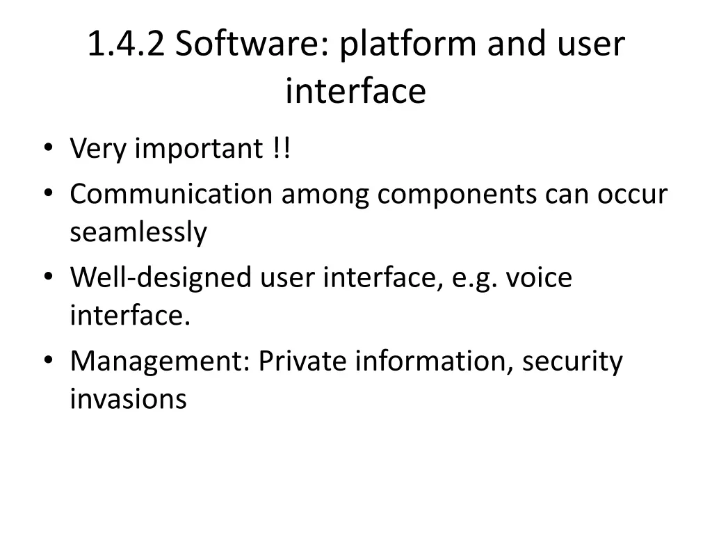 1 4 2 software platform and user interface
