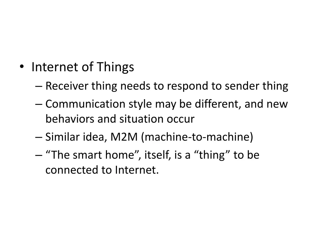 internet of things receiver thing needs