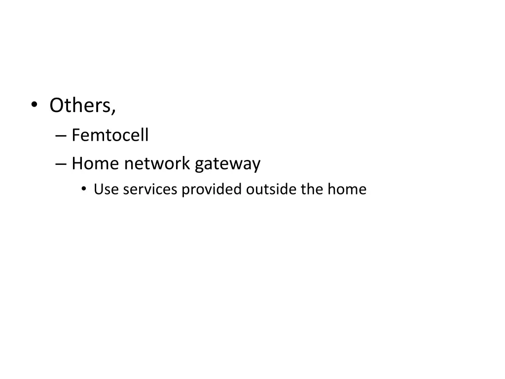 others femtocell home network gateway