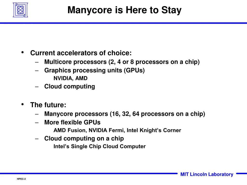 manycore is here to stay
