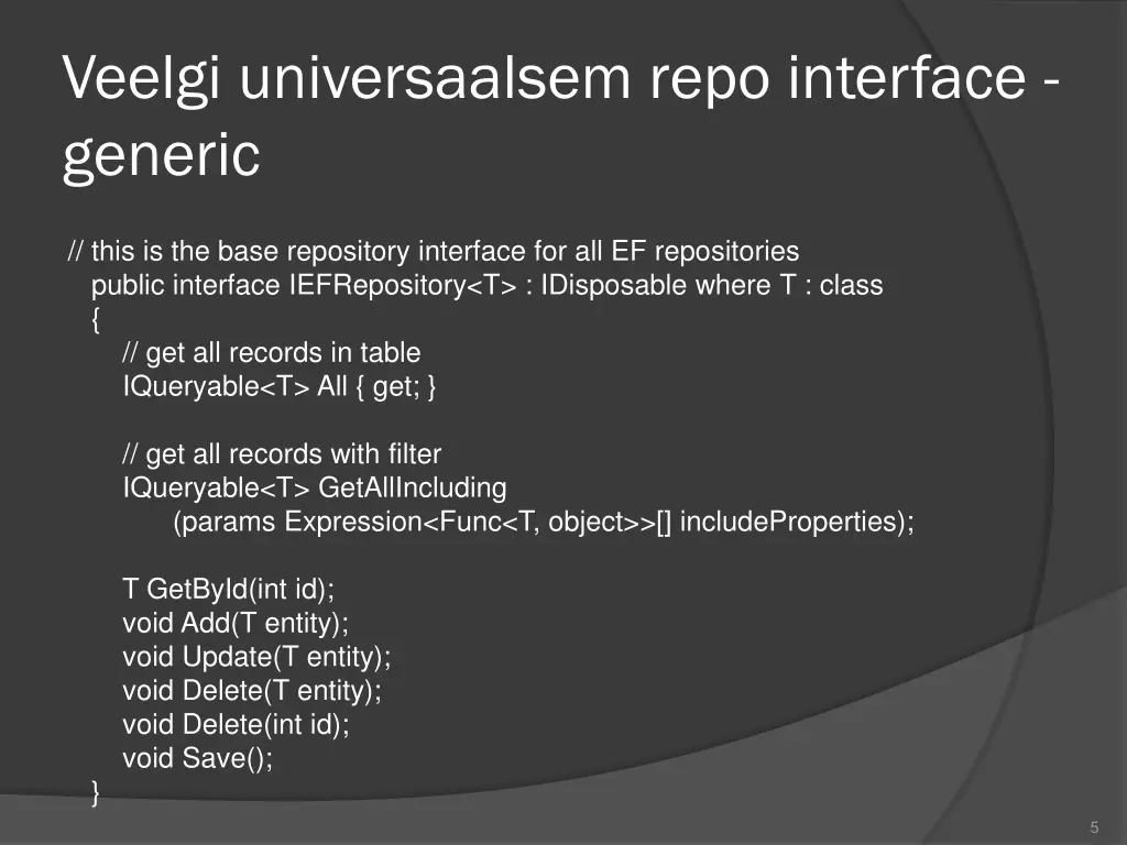 veelgi universaalsem repo interface generic
