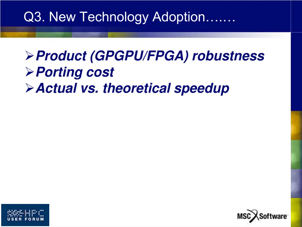 q3 new technology adoption 6