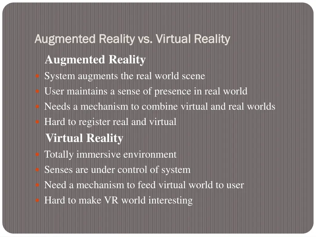 augmented reality vs virtual reality augmented
