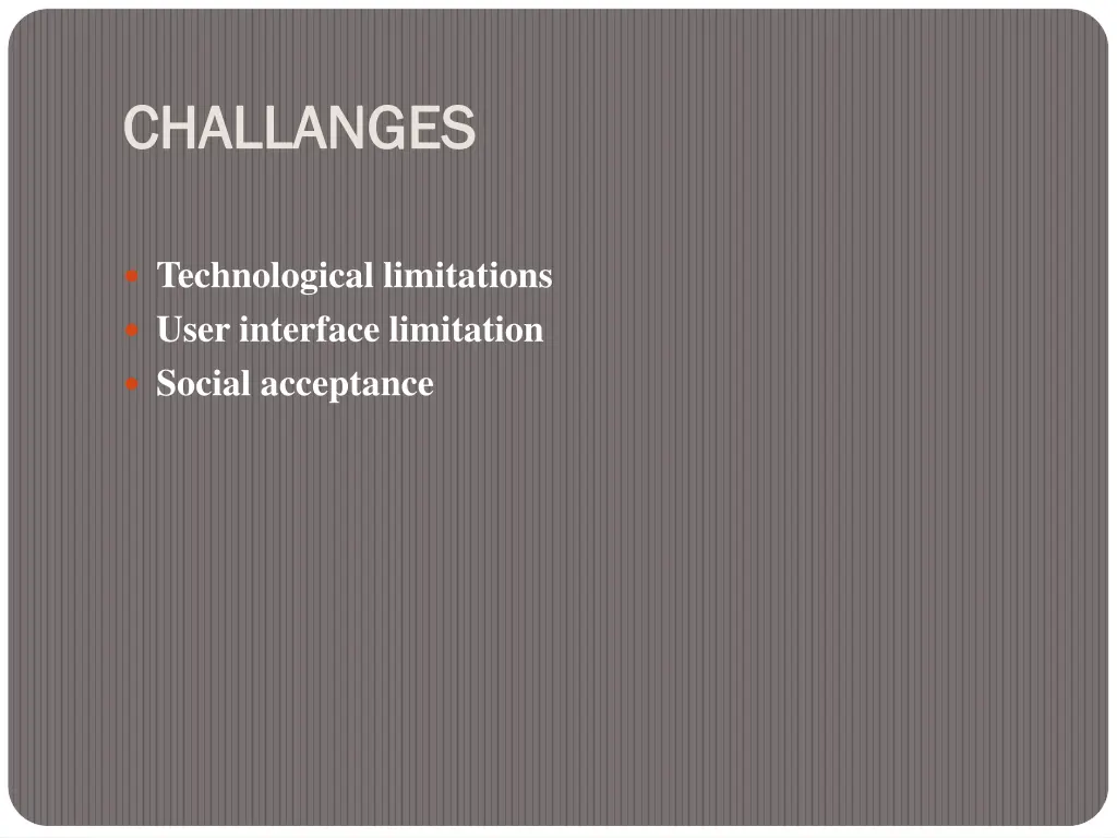 challanges challanges