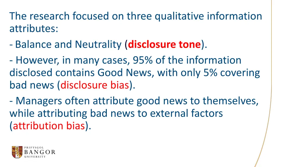 the research focused on three qualitative 3