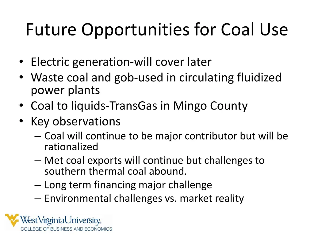 future opportunities for coal use