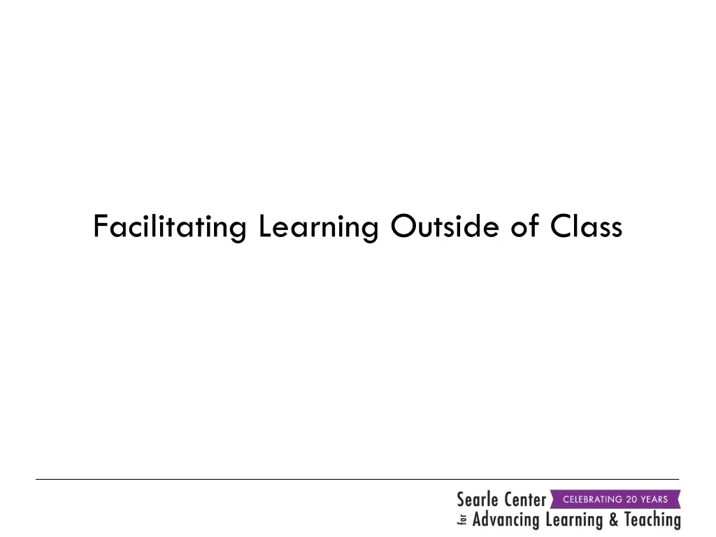 facilitating learning outside of class