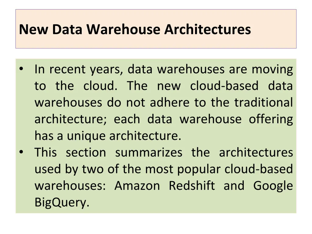new data warehouse architectures